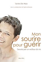 Download this eBook Mon sourire pour guérir