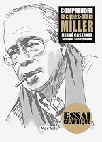 Télécharger le livre :  Comprendre Jacques-Alain Miller