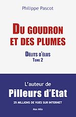 Download this eBook "Du goudron et des plumes". Délits d'élus Tome 2