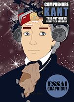 Télécharger le livre :  Comprendre Kant