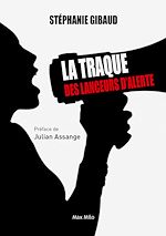 Télécharger le livre :  La traque des lanceurs d'alerte
