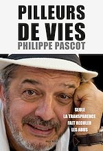 Télécharger le livre :  Pilleurs de vies