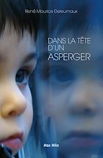 Télécharger le livre :  Dans la tête d'un Asperger