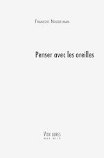 Télécharger le livre :  Penser avec les oreilles