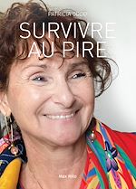 Télécharger le livre :  Survivre au pire