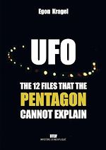 Download this eBook UFOs. The 12 Files that the Pentagon cannot explain