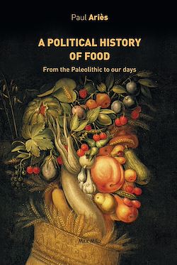 Télécharger le livre :  The Political History of Food