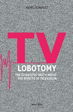 Télécharger le livre :  TV Lobotomy