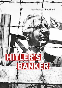 Télécharger le livre :  Hitler's Banker