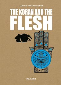Téléchargez le livre :  The Koran and the Flesh