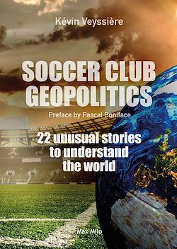 Télécharger le livre :  Soccer club geopolitics