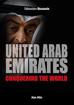 Télécharger le livre :  United Arab Emirates. Conquering the World