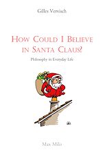 Download this eBook How Could I Believe in Santa Claus?