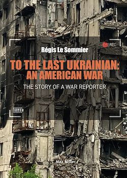 Télécharger le livre :  The the Last Ukrainian: An American War