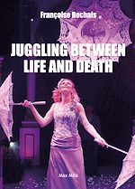 Download this eBook Juggling Between Life and Death