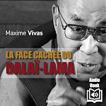 Télécharger le livre :  La face cachée du Dalaï-Lama
