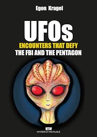 Télécharger le livre : UFOs. Encounters that defy the FBI and the Pentagon