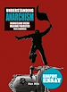 Télécharger le livre :  Understanding anarchism