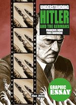Télécharger le livre :  Understanding Hitler and the Germans