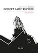 Télécharger le livre :  Europe's Illicit Emperor