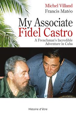 Télécharger le livre :  My associate Fidel Castro