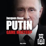 Télécharger le livre :  Putin: Game Master?