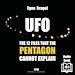 Télécharger le livre :  UFO: The 12 Files that the Pentagon cannot explain
