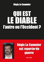 Download this eBook Qui est le diable, l'autre ou l'Occident ?