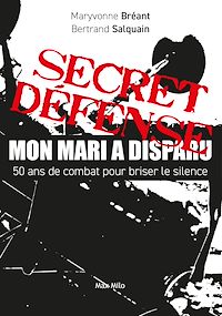 Téléchargez le livre :  Secret Défense : Mon mari a disparu