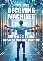Télécharger le livre :  Becoming machines