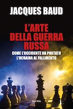Télécharger le livre :  L'arte della guerra russa