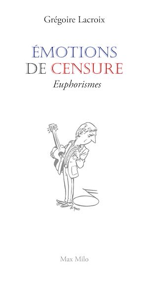 Téléchargez le livre :  Émotions de censure