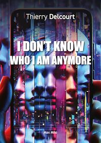 Télécharger le livre : I don't know who I am anymore