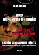 Télécharger le livre :  Xavier Dupont de Ligonnès. Un flic au cœur de l'affaire