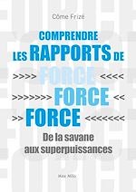 Télécharger le livre :  Comprendre les rapports de force