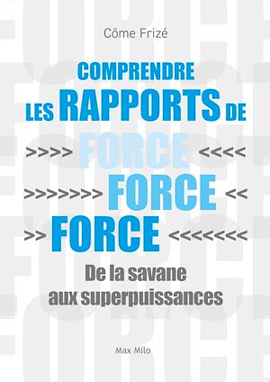 Téléchargez le livre :  Comprendre les rapports de force