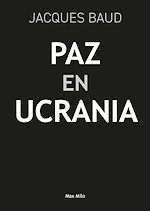 Télécharger le livre :  Paz en Ucrania