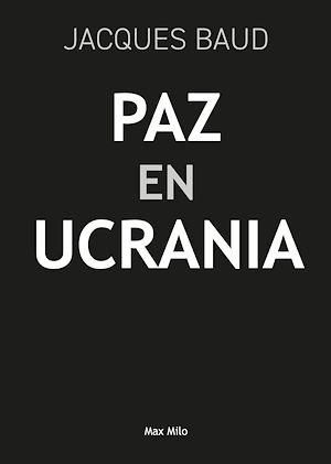 Téléchargez le livre :  Paz en Ucrania