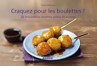 Téléchargez le livre :  Craquez pour les boulettes !