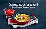 Télécharger le livre :  Craquez pour les tapas !