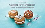 Télécharger le livre :  Craquez pour les whoopies !
