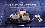 Télécharger le livre :  Craquez pour les cheesecakes !