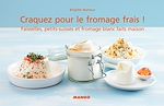Télécharger le livre :  Craquez pour le fromage frais !