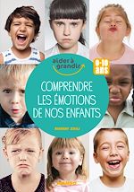 Télécharger le livre :  Comprendre les émotions de nos enfants