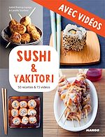 Télécharger le livre :  Sushi & yakitori - Avec vidéos