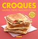 Télécharger le livre :  Croques, gaufres, crêpes, pancakes et blinis