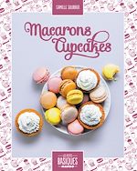 Télécharger le livre :  Macarons et cupcakes