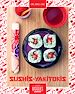 Télécharger le livre :  Sushis - Yakitoris