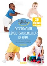 Télécharger le livre :  Accompagner l'éveil psychomoteur de bébé