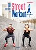 Télécharger le livre :  30 exercices de Street Workout